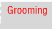 Grooming