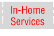 In-Home Service